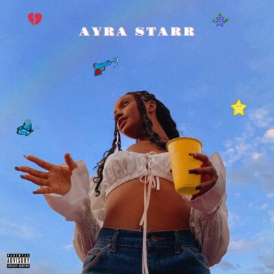 Ayra Starr – Ija 1 Ayra Starr – Ija - Featured Image