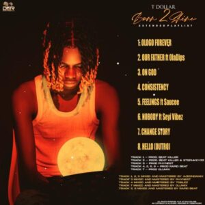 T Dollar – Nobody ft. Seyi Vibez