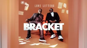 Bracket – Holla Holla
