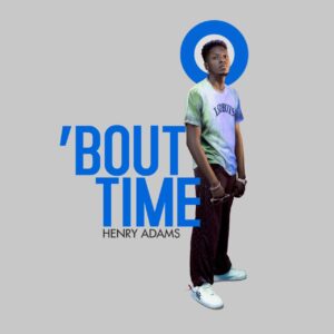 Henry Adams – Hustle Ft. T Dollar
