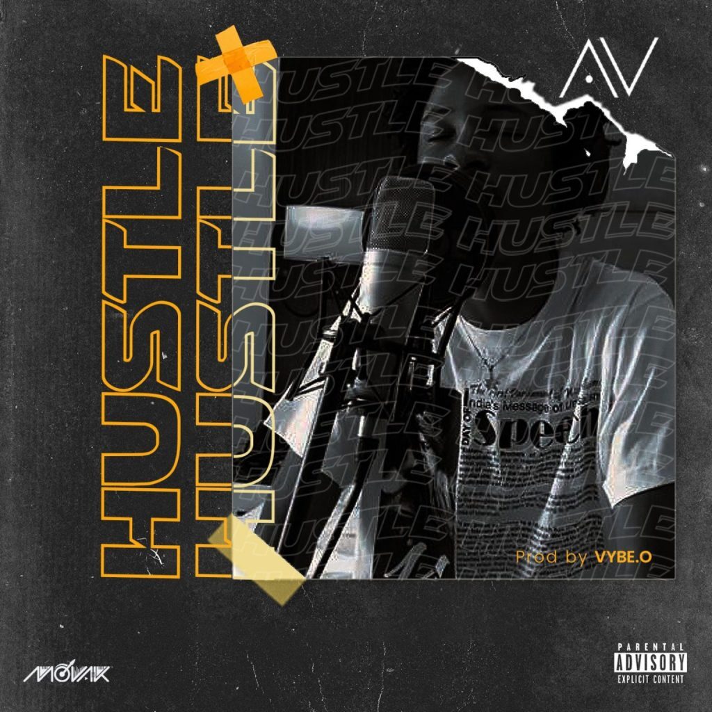 AV – Hustle - Featured Image