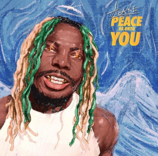 Asake – Peace Be Unto You - Featured Image