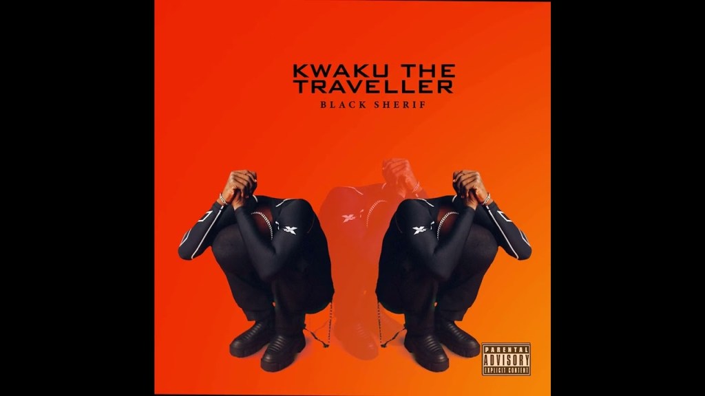 Black Sherif – Kwaku The Traveller - Featured Image