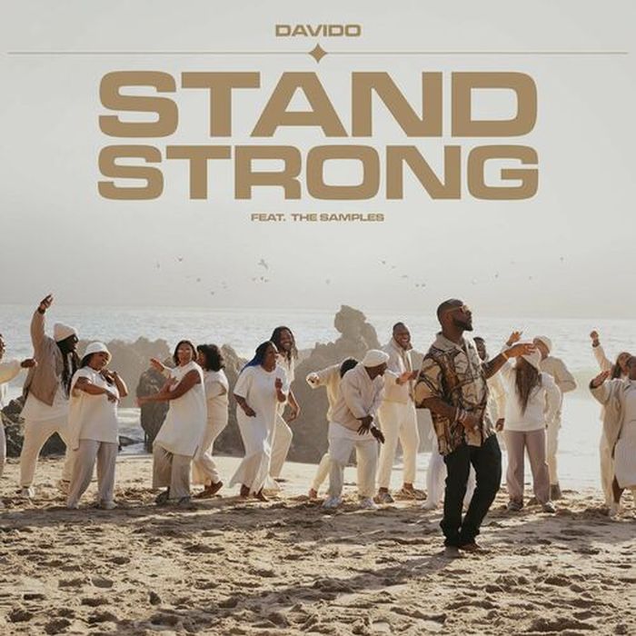 Davido – Stand Strong Ft. The Samples - Featured Image