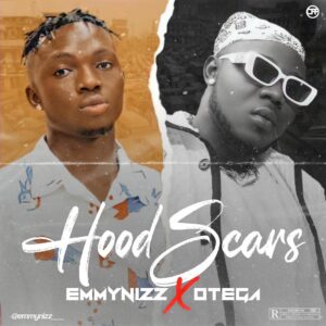 Emmynizz ft. Otega – Hood Scars