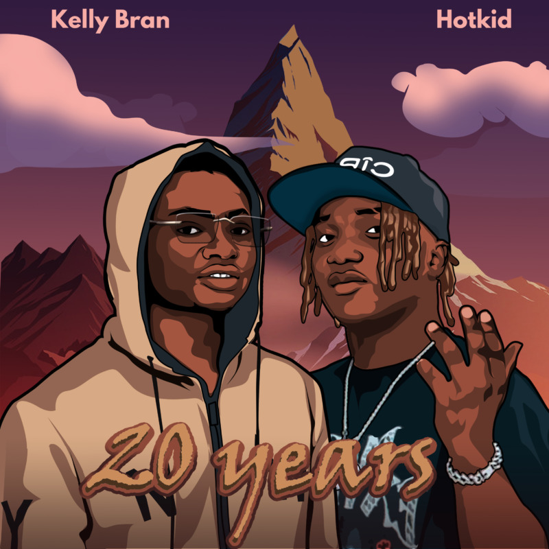 Kelly Bran – 20 Years ft. Hotkid 1 Kelly Bran – 20 Years ft. Hotkid - Featured Image