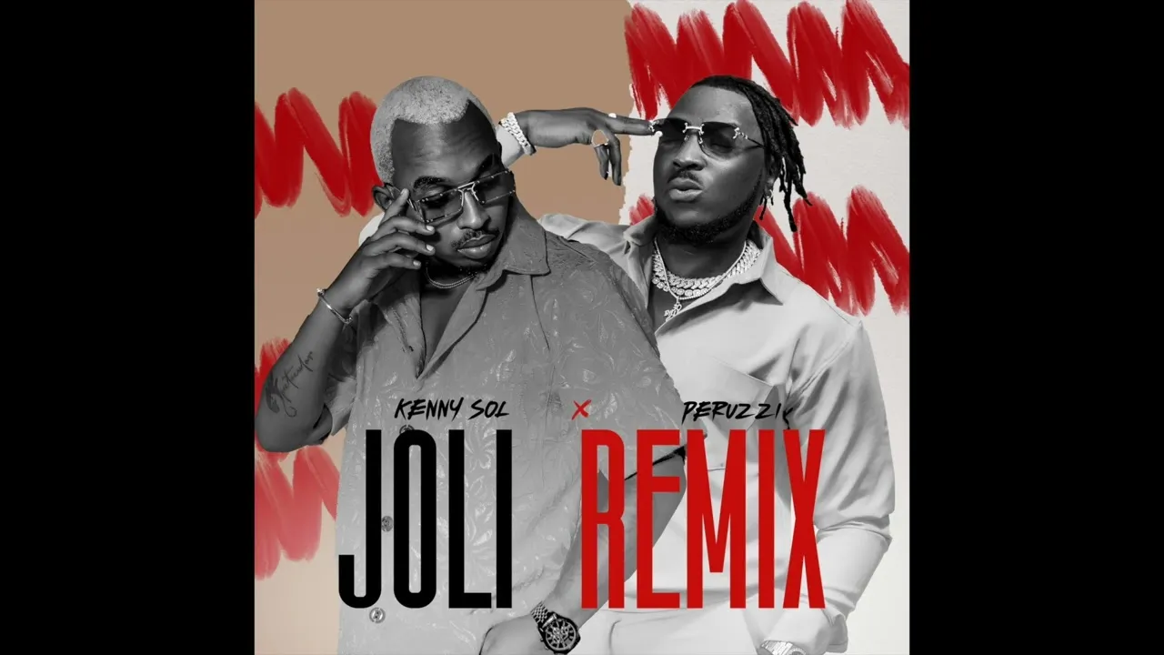 Kenny Sol – Joli (Remix) Ft. Peruzzi 2 Album cover
