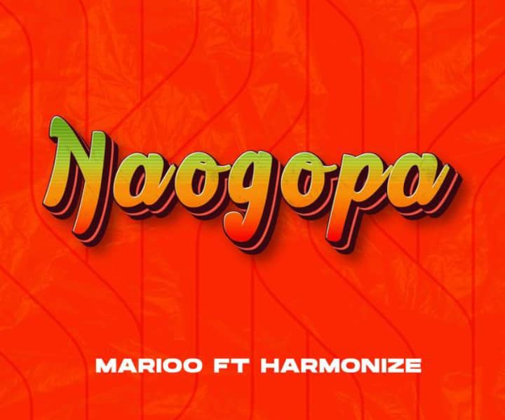 Marioo – Naogopa Ft Harmonize - Featured Image