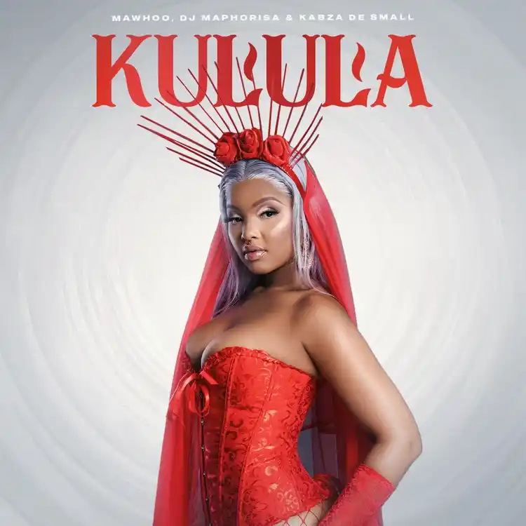 Mawhoo – Kulula Ft. DJ Maphorisa & Kabza De Small 1 Mawhoo – Kulula Ft. DJ Maphorisa & Kabza De Small - Featured Image
