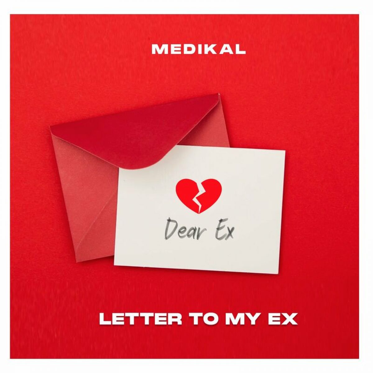 Medikal – Letter To My Ex 2 Album cover