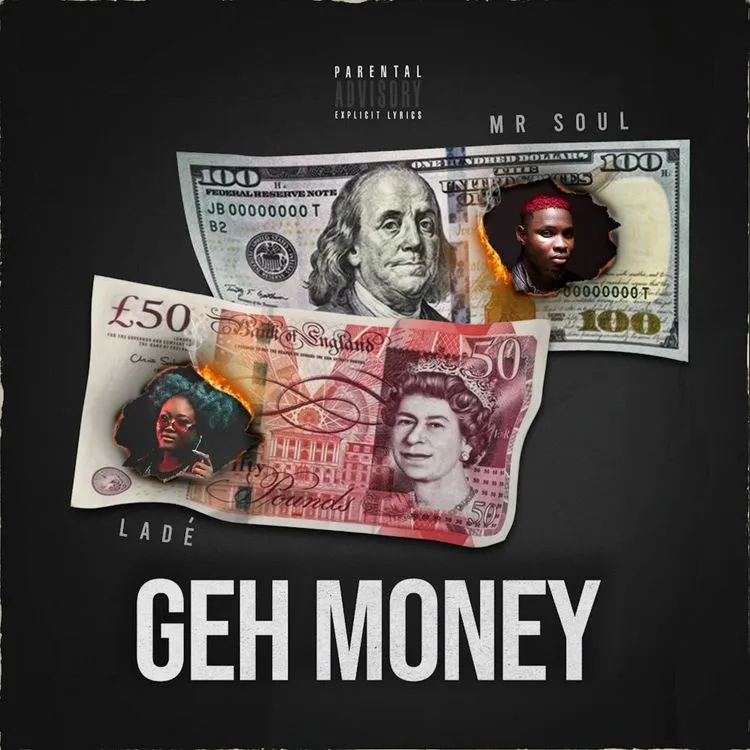 Mr Soul – Geh Money Ft. Lade 1 Mr Soul – Geh Money Ft. Lade - Featured Image