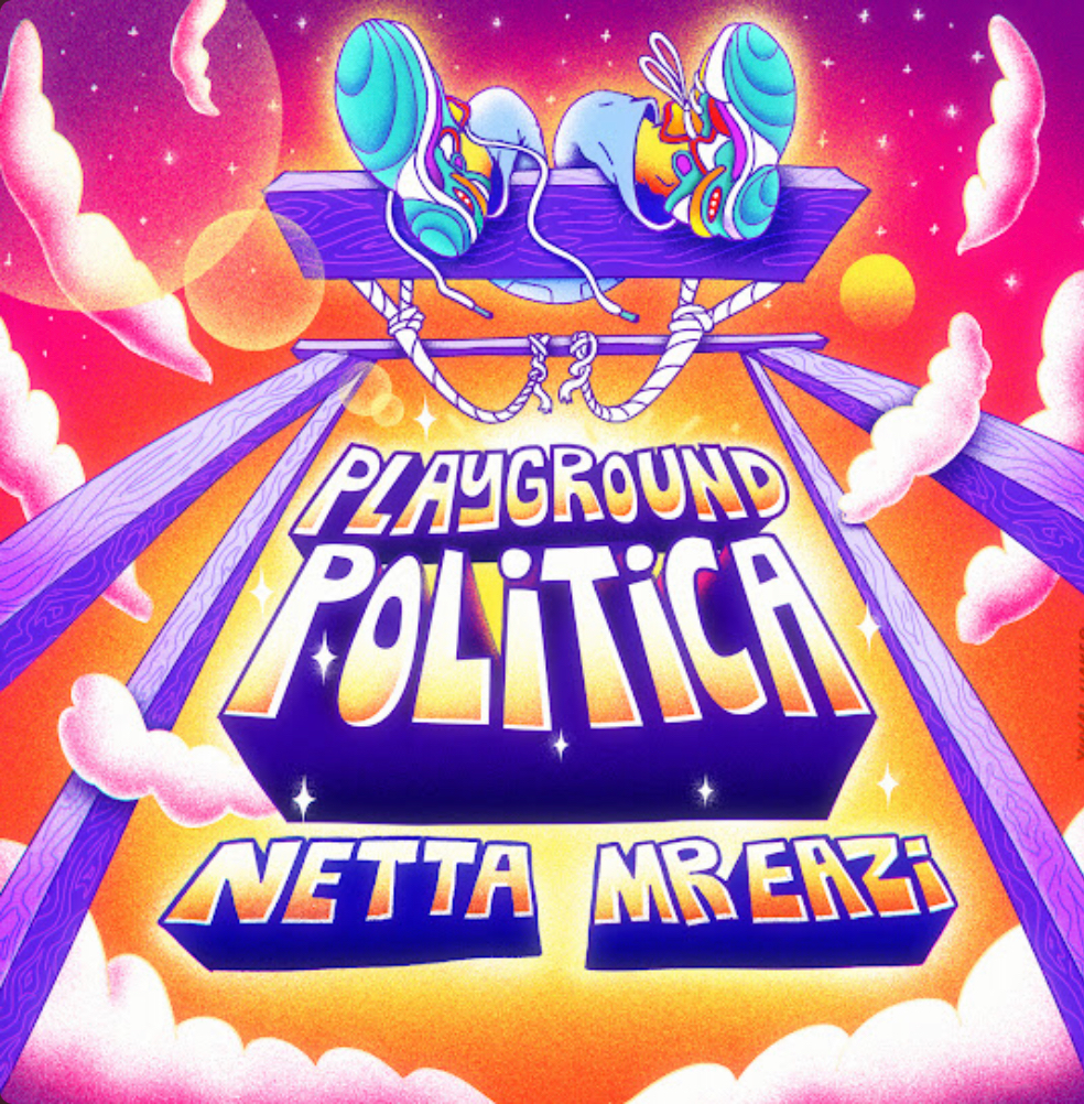 Netta – Playground Politica Ft. Mr Eazi - Featured Image