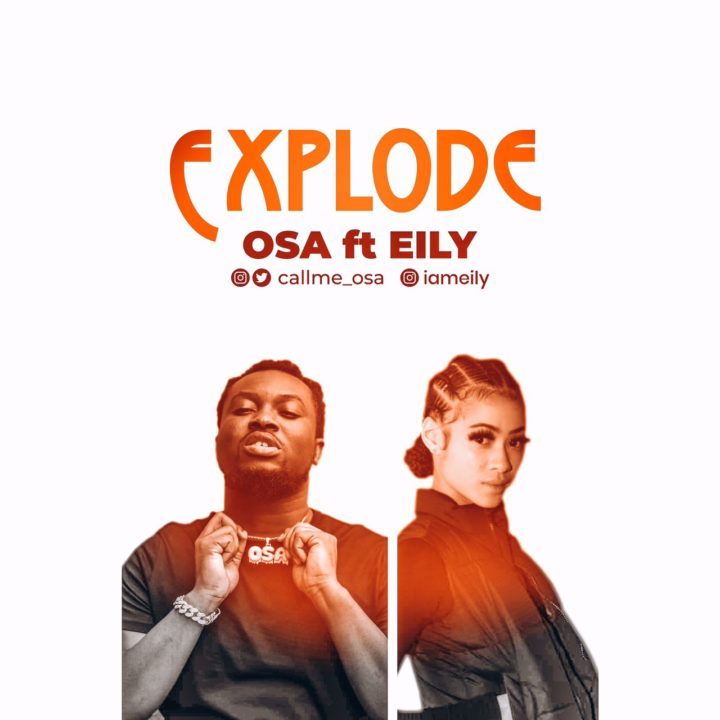 OSA – Explode Ft. EILY 1 OSA – Explode Ft. EILY - Featured Image