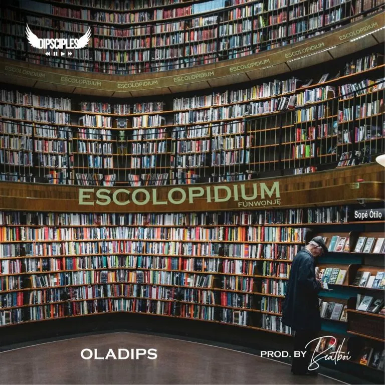 Oladips – Escolopidium (Funwonje) 1 Oladips – Escolopidium (Funwonje) - Featured Image