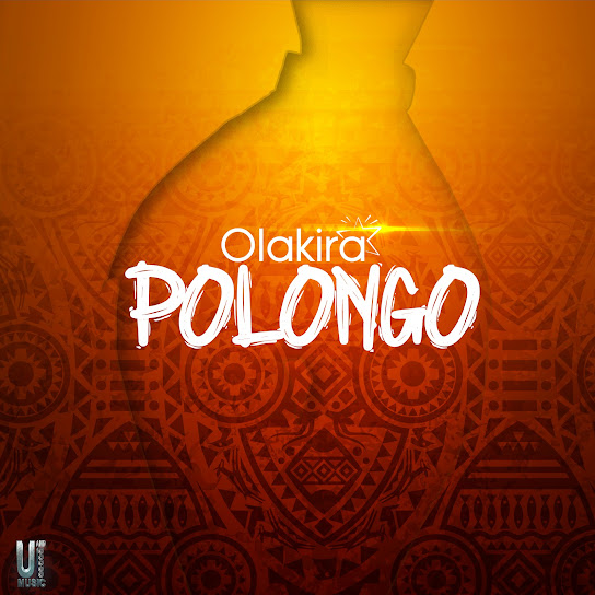 Olakira – Polongo 1 Olakira – Polongo - Featured Image