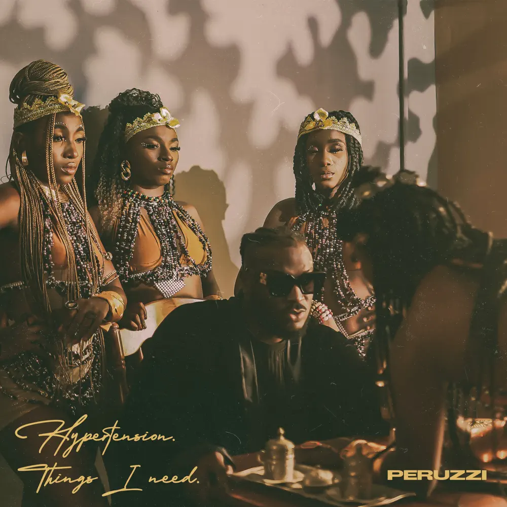 Peruzzi – Things I Need - Featured Image