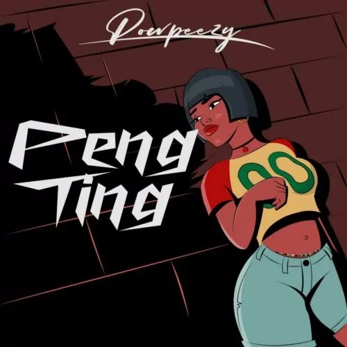 Powpeezy – Peng Ting 1 Powpeezy – Peng Ting - Featured Image
