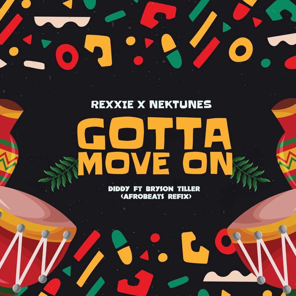 Rexxie – Gotta Move On (Afropiano Remix) Ft. Nektunes 1 Rexxie – Gotta Move On (Afropiano Remix) Ft. Nektunes - Featured Image