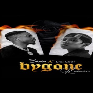 Skiibii – Bygone (Remix) Ft. Dej Loaf 1 Skiibii – Bygone (Remix) Ft. Dej Loaf - Featured Image