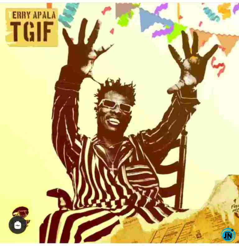Terry Apala – TGIF 1 Terry Apala – TGIF - Featured Image