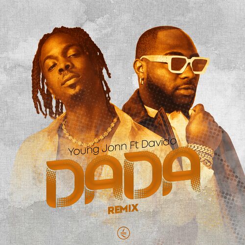 Young Jonn – Dada (Remix) ft. Davido 1 Young Jonn – Dada (Remix) ft. Davido - Featured Image