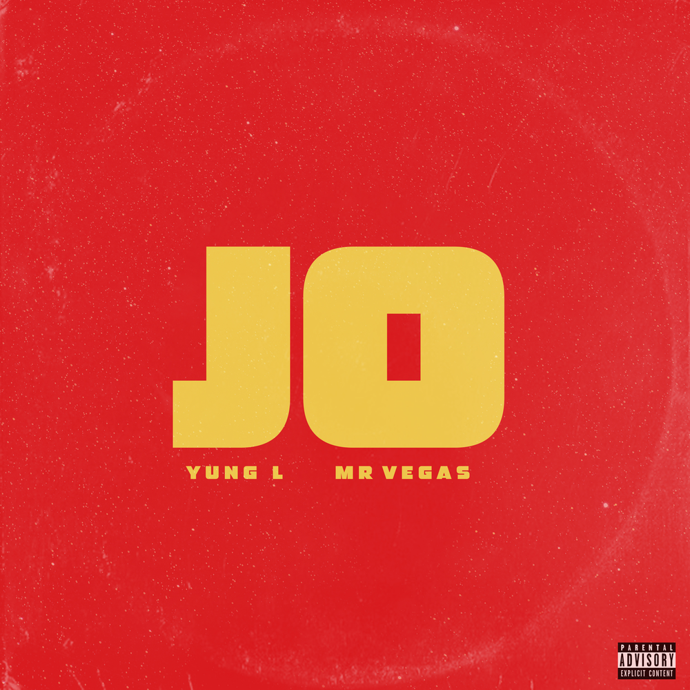 Yung L – Jo ft. Mr. Vegas - Featured Image