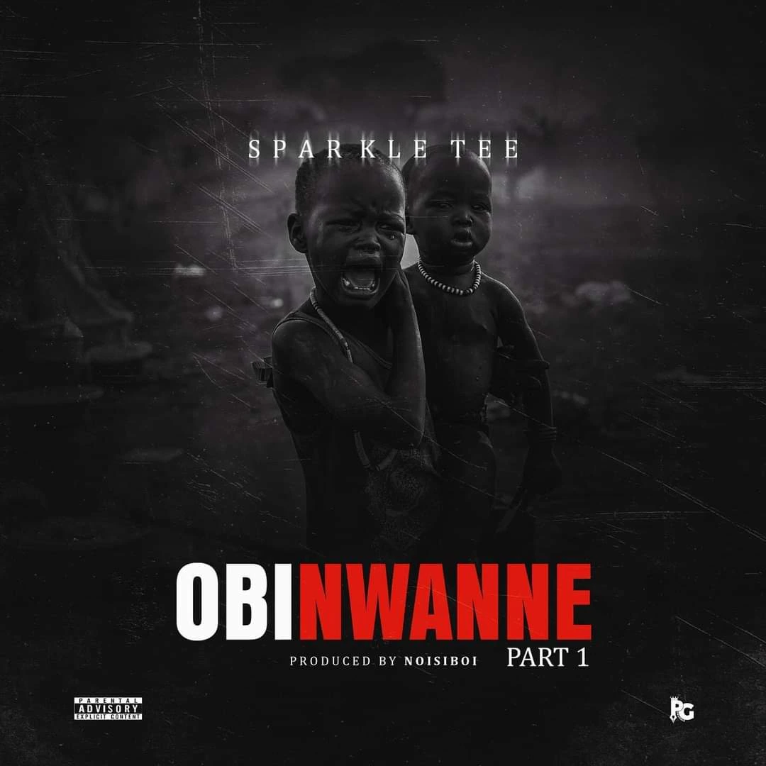 Sparkle Tee – Obi Nwanne 2 Album cover