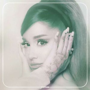 Ariana Grande – Safety Net ft. Ty Dolla $ign