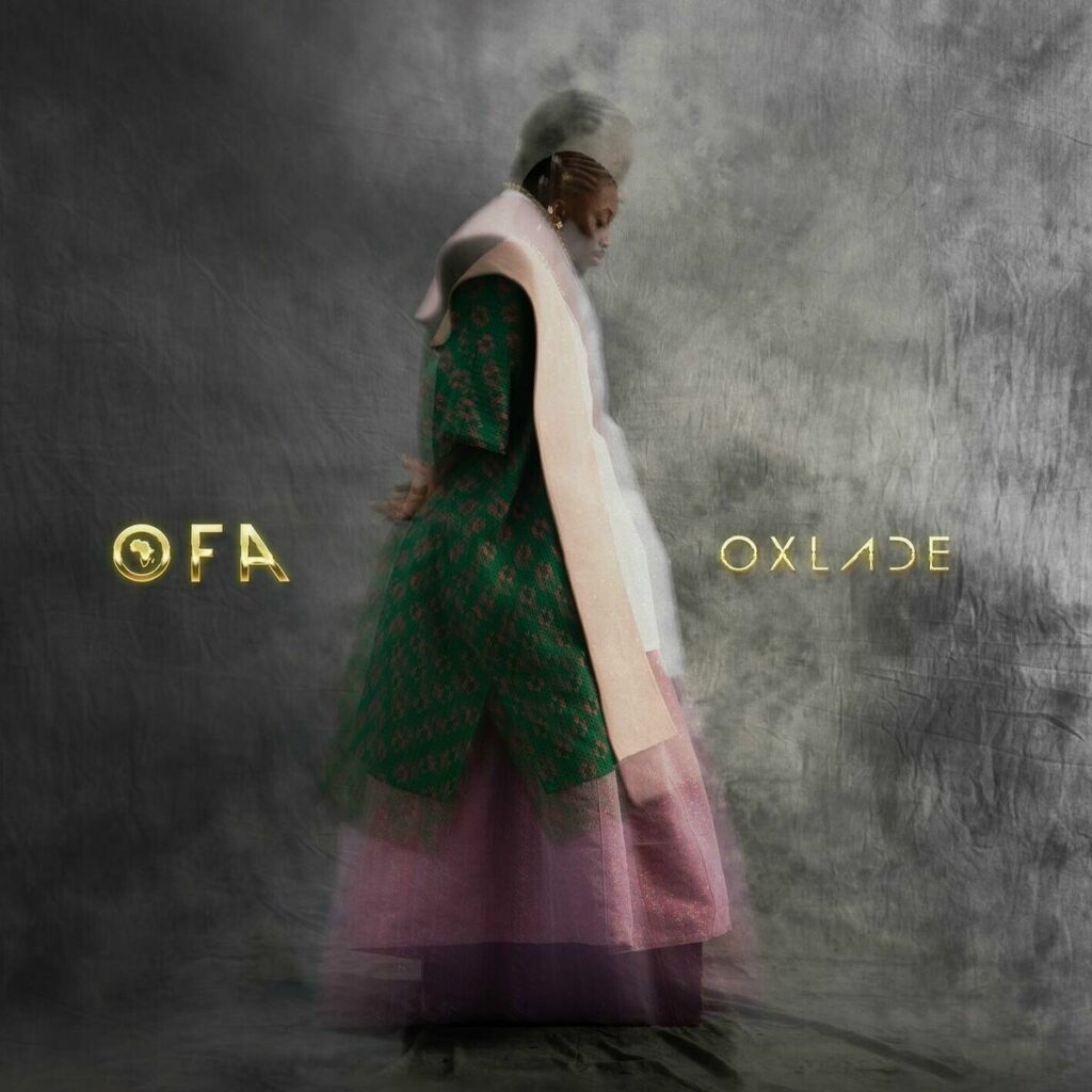 Oxlade – OFA (Oxlade From Africa) Album 1 Oxlade – OFA (Oxlade From Africa) Album - Featured Image