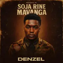 Denzel – Soja Rine Mavanga’s EP Zip Mp3 Download