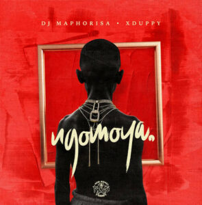 Dj Maphorisa – Hallelujah ft Xduppy, Mthandazo Gatya, Nhlonipho & Kabelo Sings