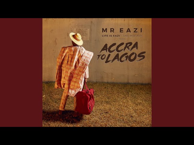 Mr Eazi – Life is Eazi, Vol. 1 – Accra To Lagos Album Zip Album Download